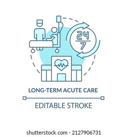 Long-term Acute Care Turquoise Concept Icon. Hospital Treatment. Medical Service Abstract Idea Thin Line Illustration. Isolated Outline Drawing. Editable Stroke. Arial, Myriad Pro-Bold Fonts Used