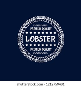 Loobster premium quality badge,emblem, label, badge premium quality package label. vintage stamp. designed for loobster products