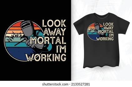 Míralo Mortal, estoy trabajando en el divertido diseño de camisetas para soldar