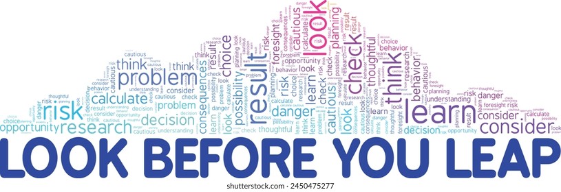 Look Before You Leap word cloud conceptual design isolated on white background.
