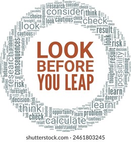 Look Before You Leap word cloud conceptual design isolated on white background.