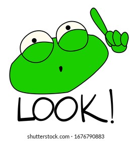 Look! A gesture of attention-grabbing. A frog looks up and points a direction with a finger. Vector character for stickers, logo, print. Stock green toad in cartoon style.