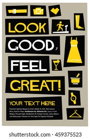 Look good, feel great! (Flat Style Vector Illustration Fashion Quote Poster Design)