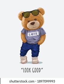 look good slogan with cute bear doll in t shirt,vector illustration for t-shirt.