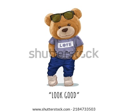 look good slogan with cute bear doll in t shirt,vector illustration for t-shirt