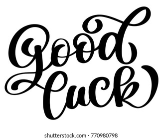 Look good text Hand lettering motivational and inspirational quote. Calligraphy brush script. Photo overlay. Typography for banner, poster or clothing design. Vector illustration