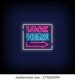 Look Here Neon Signs Style Text Vector