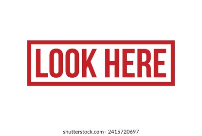 Look Here Rubber Stamp Seal Vector