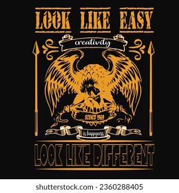 LOOK LIKE EASY T SHIRT DESIGN