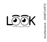 Look logo vector. A simple logo with a pair of eyeballs is used instead of the letter o. Vector illustration design. Elegant logo. Isolated in white