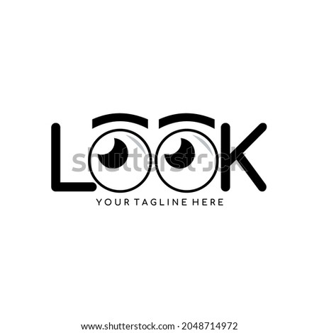 Look logo vector. A simple logo with a pair of eyeballs is used instead of the letter o. Vector illustration design. Elegant logo. Isolated in white