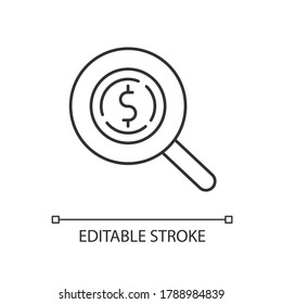 Look For Money Linear Icon. Magnifying Glass With Dollar Sign. Financial Operation. Thin Line Customizable Illustration. Contour Symbol. Vector Isolated Outline Drawing. Editable Stroke