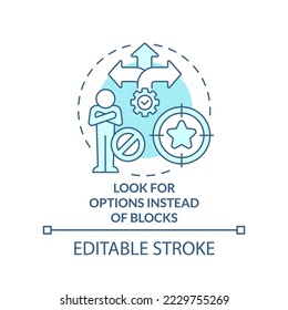 Look for options instead of blocks turquoise concept icon. Break mindset limits tip abstract idea thin line illustration. Isolated outline drawing. Editable stroke. Arial, Myriad Pro-Bold fonts used