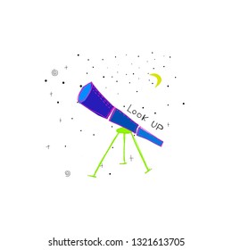 Look up telescope Discover Universe Space travel Planet Star moon cosmos astronomy inspiration graphic design typography element. Hand drawn postcard. Cute simple vector paper cutout collage style