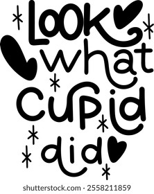 look what cupid did valentines day black vector graphic design and cut file