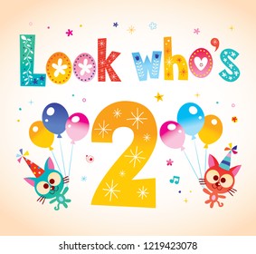 Look who's two - second birthday card with cute kittens
