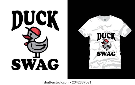 looking beautiful duck swag  t shirt design