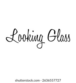 looking glass text for T-shirt print and other use on white background.