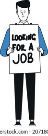 Looking for job. Man holding placard. Person need work concept