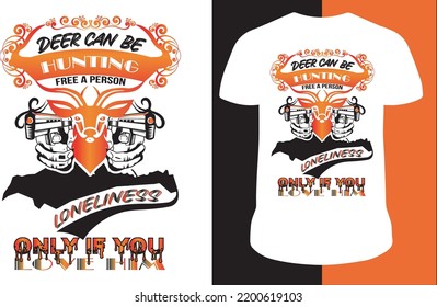 I'm Looking for Long Legs and a Big Rack - New Hunting T Shirt Design