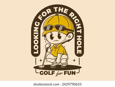 Looking for the right hole. Vintage character illustration of a guy holding a golf stick