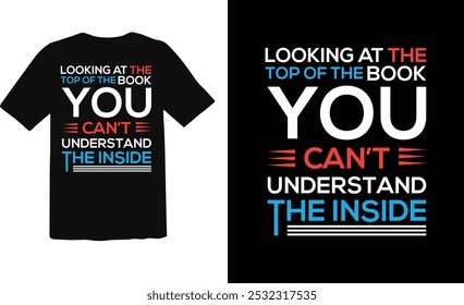 Looking at the top of the book, you can't understand the inside vector illustration T-shirt