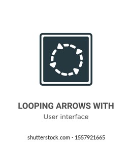 Looping arrows with broken line vector icon on white background. Flat vector looping arrows with broken line icon symbol sign from modern user interface collection for mobile concept and web apps 