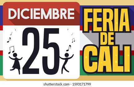 Loose-leaf calendar and couple of pictograms dancing salsa, announcing the upcoming Feria de Cali event (written in Spanish) in December 25.