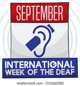 Loose-leaf calendar with deafness symbol over blue label to remind at you to celebrate International Week of the Deaf in September.