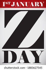 Loose-leaf calendar design with reminder date to celebrate Z Day this 1st January.