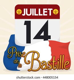 Loose-leaf calendar with France flag around it reminding you the Storming of Bastille date in July 14.