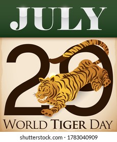 Loose-leaf calendar with prowling tiger and reminder date promoting to commemorate efforts in World Tiger Day.