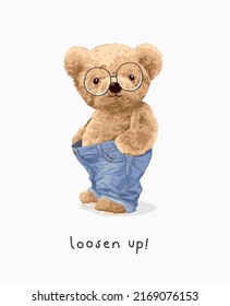 Loosen Sie den Slogan mit Bärenpuppe auf lose blaue Jeans Vektorgrafik