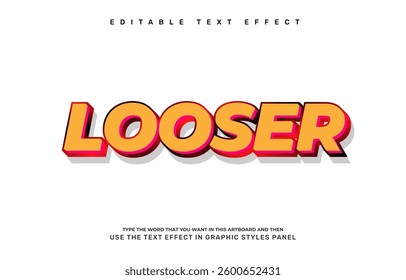 Looser editable text effect template
