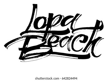 Lopa Beach. Modern Calligraphy Hand Lettering for Silk Screen
