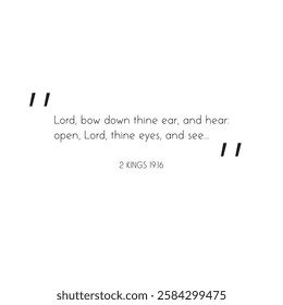 Lord Bow Down Thine Ear Bible verse print scripture poster vector illustration