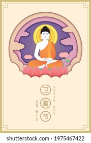 Lord Buddha meditating on lotus flower in flat design. Happy Vesak Day or Buddha Purnima poster or greeting template. 3D paper cut concept. Vector illustration. (translation: Wesak day)