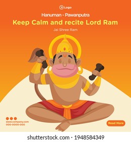 Lord hanuman the pawanputra keep calm and recite lord ram banner design template. Vector graphic illustration.