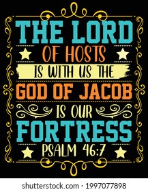 The lord of hosts t-shirt design | Christian artwork with custom lettering T-Shirt Design and a Christian T-Shirt. Bible Verse. Hand Lettered Quote. Modern Calligraphy.