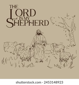 the lord is my shepherd Psalm 23 sketch vector illustration