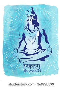 Lord Shiva. Maha Shivaratri festival of India. Poster - Postcard Happy Shivaratri on a blue watercolor background. Vector