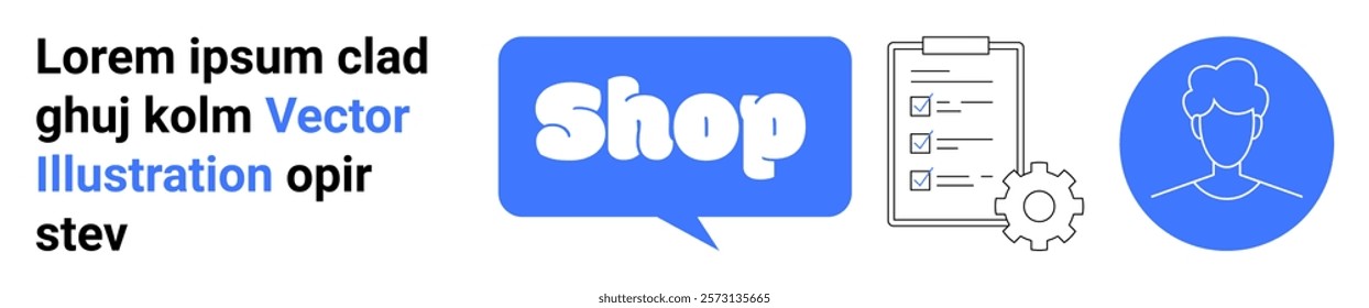 Lorem ipsum text on left. Center features shop button in a speech bubble. Document with checklist center-right. Blue user profile icon far-right. Ideal for e-commerce, shopping, online stores