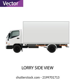 Lorry Side View. Vector Illustration In Flat Style. Delivery Truck
