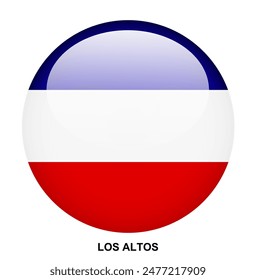 BOTÓN de la bandera de LOS ALTOS sobre fondo blanco