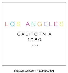 Los Angeles California, slogan graphic print for textile t-shirt design. 