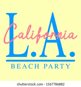 LOS ANGELES CALIFORNIA, SLOGAN PRINT VECTOR TEXT