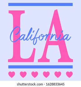 LOS ANGELES CALIFORNIA, SLOGAN PRINT VECTOR