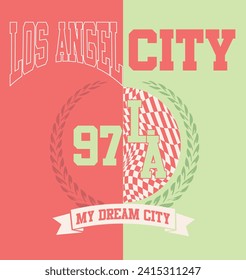 Los Angeles City Campus Graphic, My Dream City Print, LA Checkered Print, College Slogan, City Print, Varsity Slogan