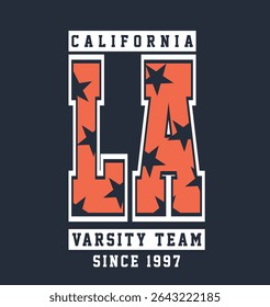 Los Angeles college style vintage typography. Vector illustration design for slogan tee, t shirt, fashion print, poster, sticker, card.