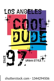 los angeles cool dude,t-shirt design vector illustration